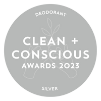 WINNER - SILVER - 2023 Clean and Conscious Awards "Best Natural Deodorant"